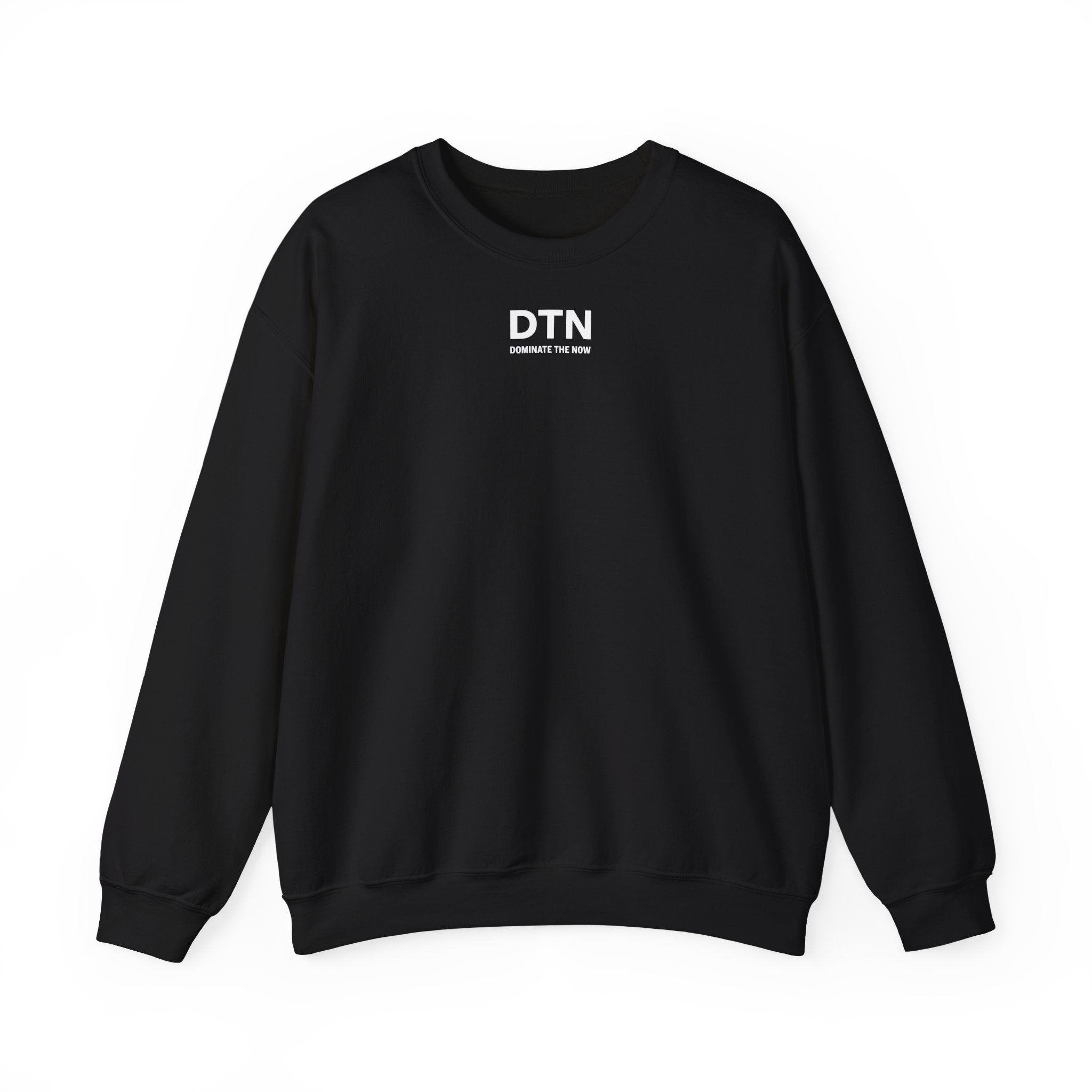 Crewneck Sweatshirt - Dominate the Now