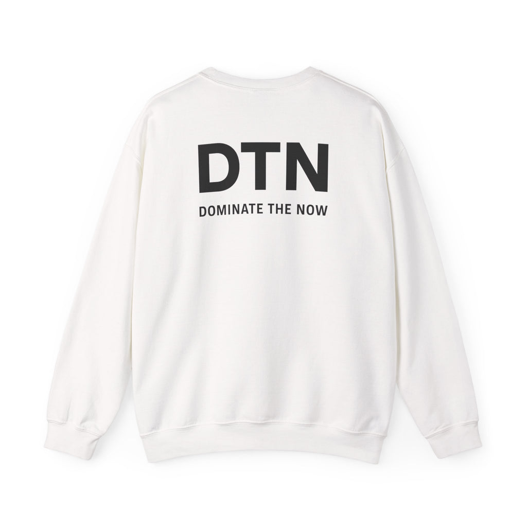 Crewneck Sweatshirt - Dominate the Now
